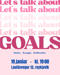 Let´s Talk About...GOALS