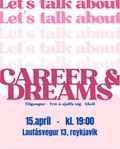 Let´s Talk About...CAREER & DREAMS