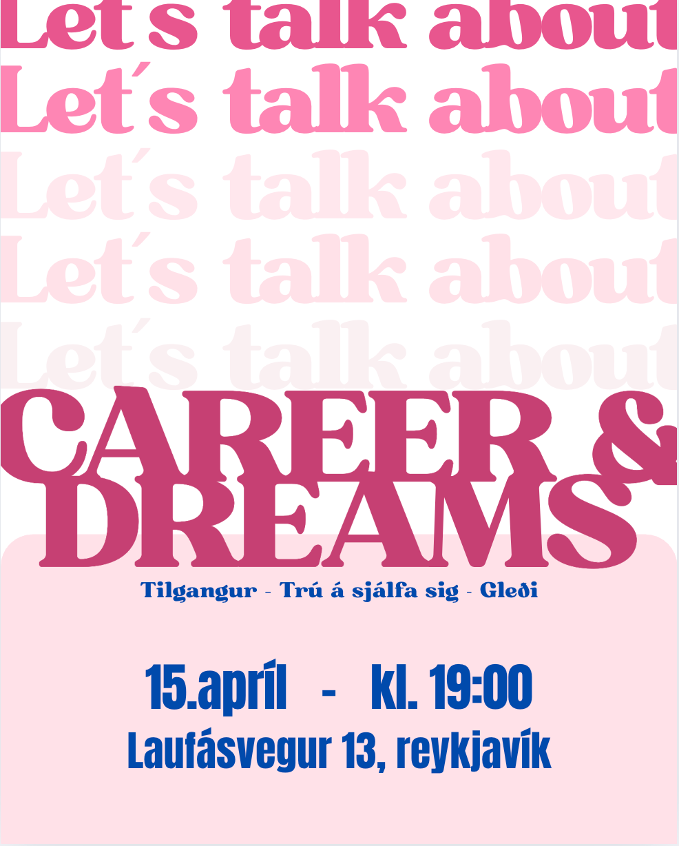 Let´s Talk About...CAREER & DREAMS